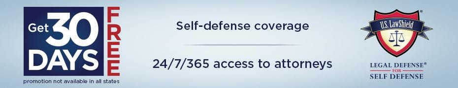 U.S. LawShield – Get 30 Days Free. Self-defense coverage. 24/7/365 access to attorneys. Legal Defense for Self Defense.
